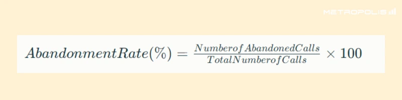 abandoned call formula for KPI calculation