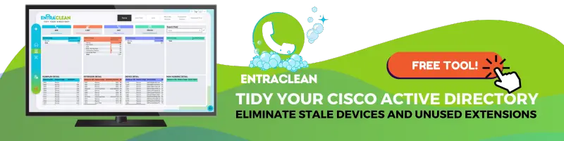 CTA banner showing screenshot of Entra - Cisco Directory Cleanup Tool in green